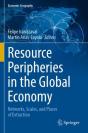 Resource Peripheries In The Global Economy - Preview