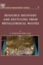Resource Recovery And Recycling From Metallurgical Wastes - Preview