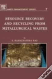 Resource Recovery And Recycling From Metallurgical Wastes