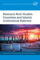 Resource Rich Muslim Countries And Islamic Institutional Reforms