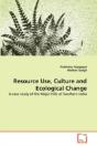 Resource Use, Culture And Ecological Change - Preview