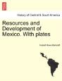 Resources And Development Of Mexico. Wit - Preview