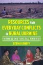 Resources And Everyday Conflicts In Rural Ukraine - Preview