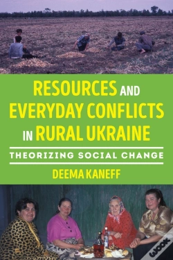 Capa do artigo Resources And Everyday Conflicts In Rural Ukraine