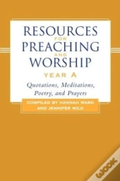 Resources For Preaching And Worship Year A
