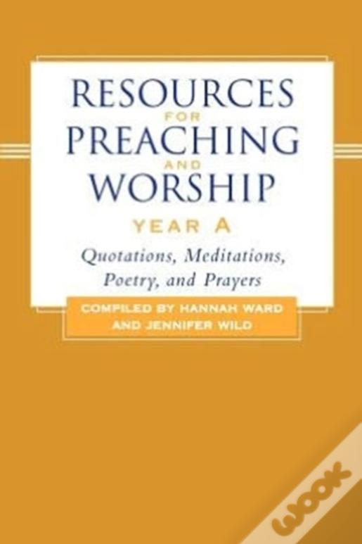 Resources For Preaching And Worship Year A