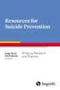 Resources For Suicide Prevention: Bridging Research And Practice - Preview