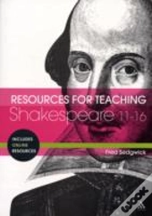 Resources For Teaching Shakespeare: 11-16