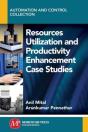 Resources Utilization And Productivity Enhancement Case Studies - Preview