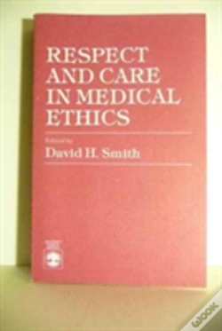 Capa do artigo Respect And Care In Medical Ethics