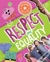 Respect And Equality