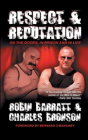 Respect And Reputation - Preview