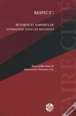 Capa do artigo Respect ! Autorite Et Rapports De Generation Dans Les Banlieues