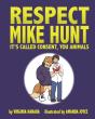 Respect Mike Hunt - Preview