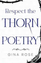 Capa do artigo Respect The Thorn Poetry
