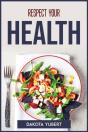 Respect Your Health - Preview