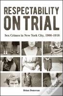 Respectability On Trial