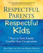Respectful Parents, Respectful Kids - Preview