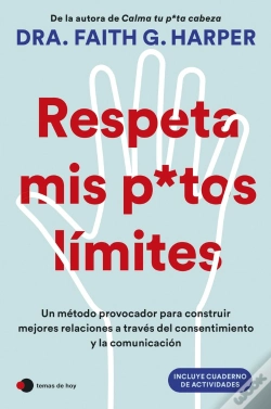 Capa do artigo Respeta Mis Putos Limites
