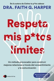 Capa do artigo Respeta Mis Putos Limites
