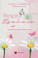 Respira e Escreve