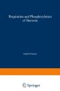 Respiration And Phosphorylation Of Bacteria - Preview