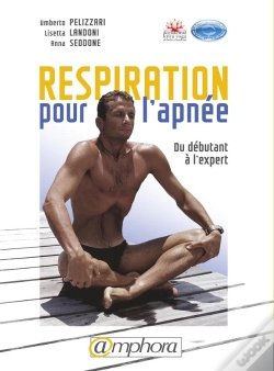 Capa do artigo Respiration Pour L'Apnée ; Du Débutant À L'Expert