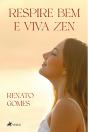 Respire Bem E Viva Zen - Preview