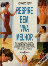 Respire Bem, Viva Melhor