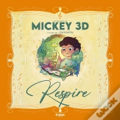 Capa do artigo Respire, La Chanson De Mickey 3d Illustrée Par Camouche
