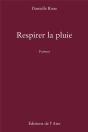 Respirer La Pluie - Poemes - Preview