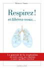 Respirez ! Et Destressez ... - Preview