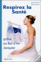 Capa do artigo Respirez La Santé Grâce Au Bol D