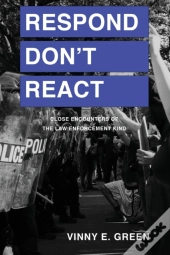 Respond Don'T React