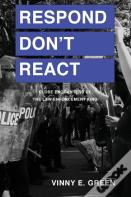 Respond Don'T React