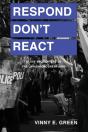 Respond Don'T React - Preview