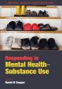 Responding In Mental Health-Substance Use - Preview