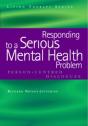 Responding To A Serious Mental Health Problem - Preview