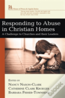 Responding To Abuse In Christian Homes