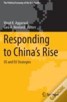Responding To Chinaâ€™S Rise