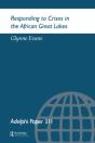 Responding To Crises In The African Great Lakes - Preview