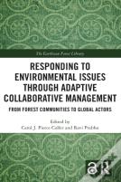 Responding To Environmental Issues Through Adaptive Collaborative Management