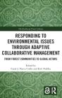 Responding To Environmental Issues Through Adaptive Collaborative Management - Preview