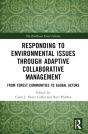 Responding To Environmental Issues Through Adaptive Collaborative Management - Preview