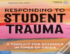 Responding To Student Trauma