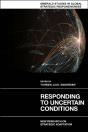 Responding To Uncertain Conditions - Preview