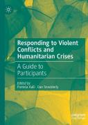 Responding To Violent Conflicts And Humanitarian Crises