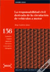 Capa do artigo Responsabilidad Civil Derivada De La Circulacio, La