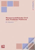 Responsabilidade Civil dos Poderes Públicos
