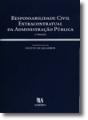 Responsabilidade Civil Extracontratual da Administração Pública - Preview